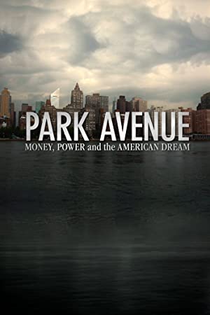 Nonton Film Park Avenue: Money, Power and the American Dream (2012) Subtitle Indonesia