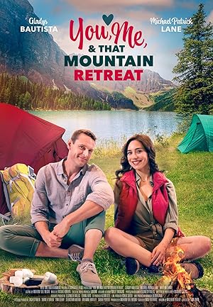 You, Me, and that Mountain Retreat (2023)