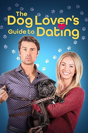 The Dog Lover’s Guide to Dating (2023)