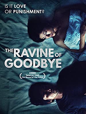 The Ravine of Goodbye