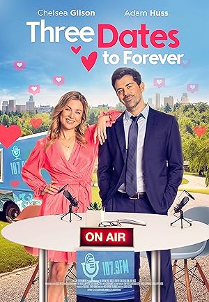 Nonton Film Three Dates to Forever (2023) Subtitle Indonesia