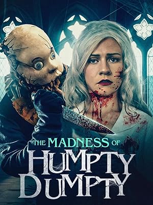 The Madness of Humpty Dumpty (2023)