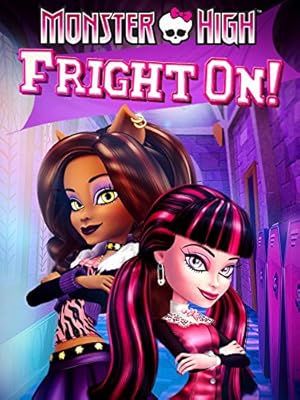 Monster High: Fright On (2011)