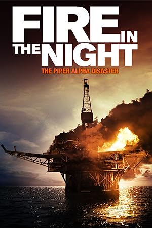 Fire in the Night (2013)