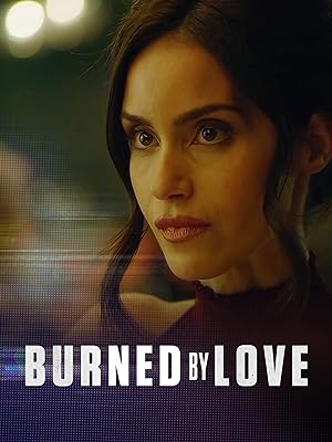 Nonton Film Burned by Love (2023) Subtitle Indonesia