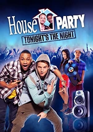 House Party: Tonight’s the Night (2013)