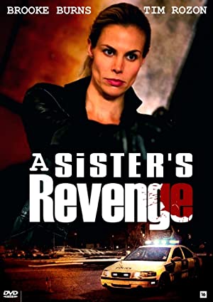 A Sister’s Revenge