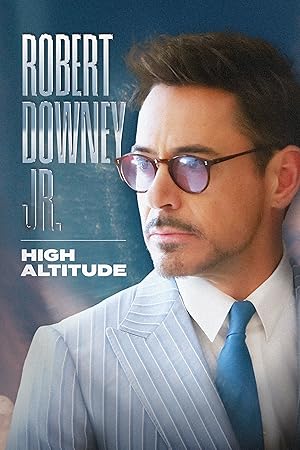 Robert Downey Jr: High Altitude (2023)