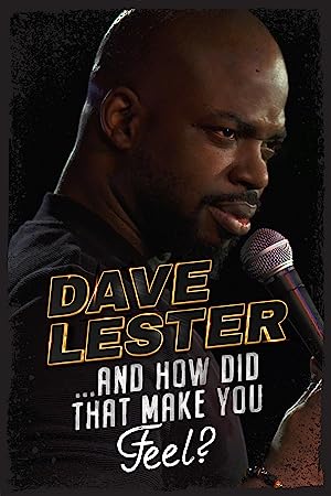 Nonton Film Dave Lester: And How Did That Make You Feel? (2023) Subtitle Indonesia