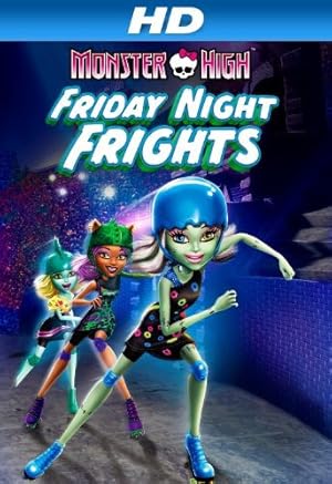 Nonton Film Monster High: Friday Night Frights (2012) Subtitle Indonesia