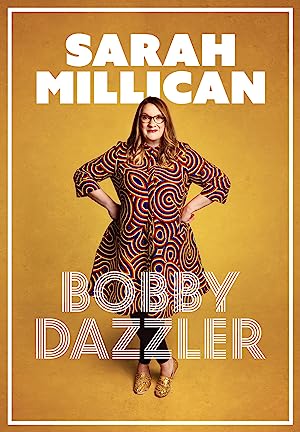 Nonton Film Sarah Millican: Bobby Dazzler (2023) Subtitle Indonesia