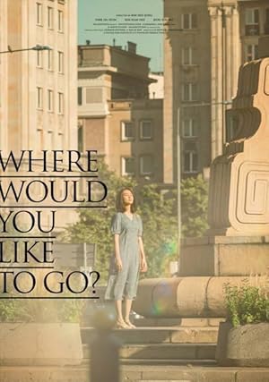 Nonton Film Where Would You Like to Go? (2023) Subtitle Indonesia Filmapik