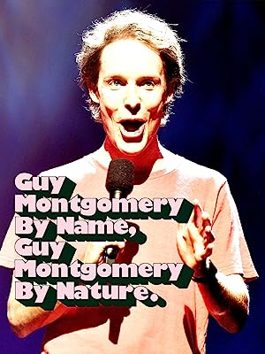 Nonton Film Guy Montgomery: Guy Montgomery by Name, Guy Montgomery by Nature (2022) Subtitle Indonesia