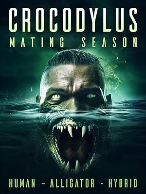 Crocodylus: Mating Season (2023)