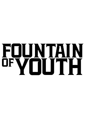 Fountain of Youth (2025)