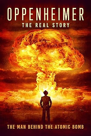 Oppenheimer: The Real Story (2023)