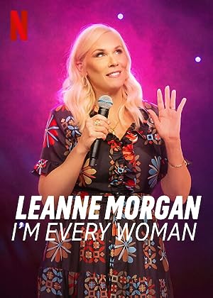 Nonton Film Leanne Morgan: I’m Every Woman (2023) Subtitle Indonesia Filmapik