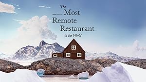 Nonton Film The Most Remote Restaurant in the World (2023) Subtitle Indonesia