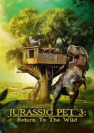 The Adventures of Jurassic Pet: Return to the Wild (2024)