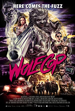 WolfCop         (2014)