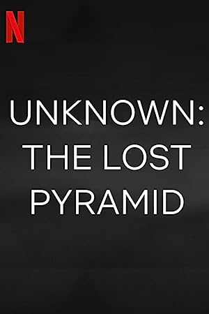 Unknown: The Lost Pyramid (2023)