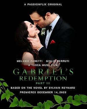 Gabriel’s Redemption: Part Three (2023)