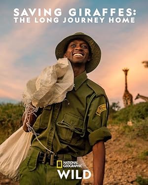 Nonton Film Saving Giraffes: The Long Journey Home (2022) Subtitle Indonesia