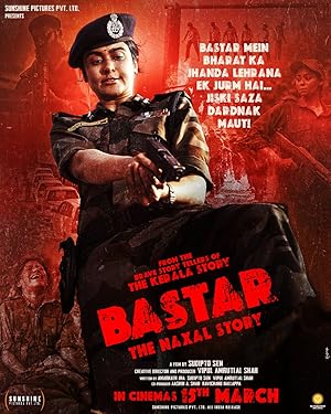 Nonton Film Bastar: The Naxal Story (2024) Subtitle Indonesia