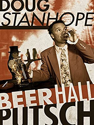 Nonton Film Doug Stanhope: Beer Hall Putsch (2013) Subtitle Indonesia Filmapik