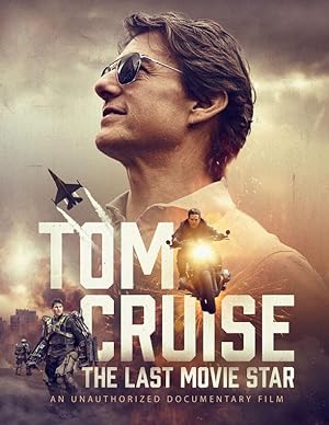 Nonton Film Tom Cruise: The Last Movie Star (2023) Subtitle Indonesia