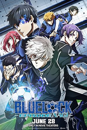 Nonton Film Blue Lock: Episode Nagi (2024) Subtitle Indonesia