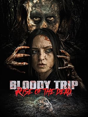 Nonton Film Bloody Trip: Rise of the Dead (2025) Subtitle Indonesia