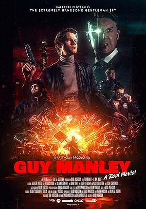 Guy Manley – A Real Movie (2024)