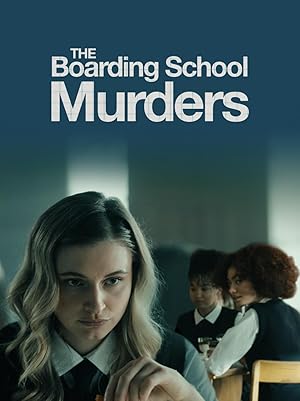Nonton Film The Boarding School Murders (2024) Subtitle Indonesia