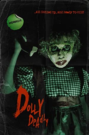 Nonton Film Dolly Deadly (2016) Subtitle Indonesia Filmapik