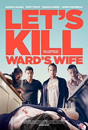 Nonton Film Let”s Kill Ward”s Wife (2014) Subtitle Indonesia Filmapik