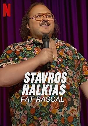 Stavros Halkias: Fat Rascal (2023)