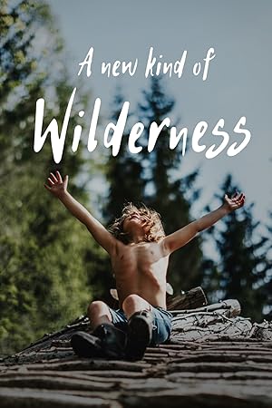 Nonton Film A New Kind of Wilderness (2024) Subtitle Indonesia