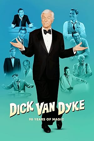 Dick Van Dyke 98 Years of Magic (2023)