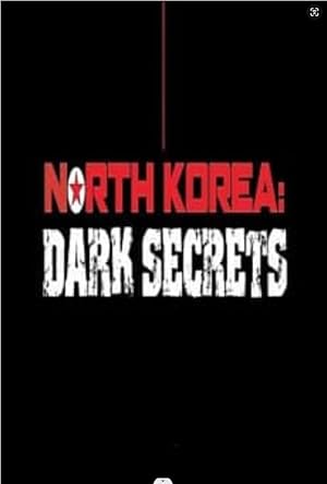 Nonton Film North Korea: Dark Secrets (2024) Subtitle Indonesia