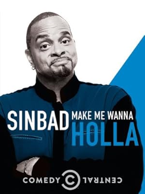 Nonton Film Sinbad: Make Me Wanna Holla! (2014) Subtitle Indonesia