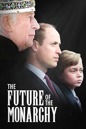 Nonton Film The Future of the Monarchy (2024) Subtitle Indonesia