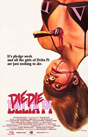 Nonton Film Die Die Delta Pi (2013) Subtitle Indonesia Filmapik