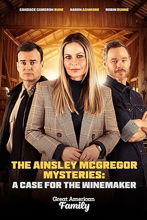 Nonton Film Ainsley McGregor Mysteries: A Case for the Winemaker (2024) Subtitle Indonesia