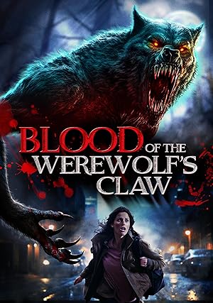 Blood of the Werewolf’s Claw (2024)