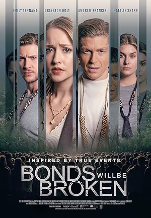 Bonds Will Be Broken (2024)