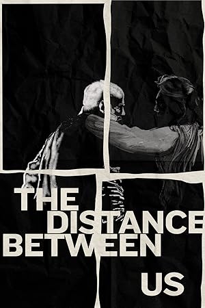 Nonton Film The Distance Between Us (2024) Subtitle Indonesia