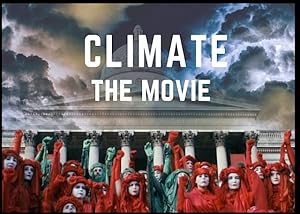 Climate: The Movie (The Cold Truth) (2023)