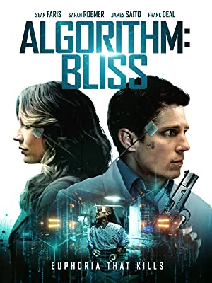 Nonton Film Algorithm: BLISS (2020) Subtitle Indonesia