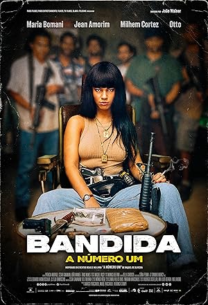 Nonton Film Bandida: A Número Um (2024) Subtitle Indonesia Filmapik